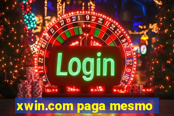 xwin.com paga mesmo